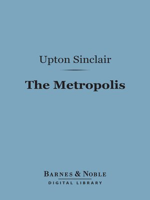 cover image of The Metropolis (Barnes & Noble Digital Library)